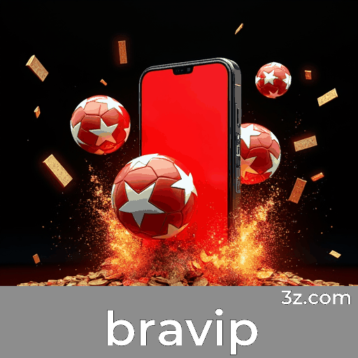 Apostas esportivas especializadas no Brasil com bravip